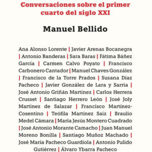 25 de 25. Conversaciones sobre el primer cuarto de siglo XXI