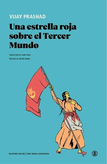 Una estrrella roja sobre el tercer mundo. - ISBN: 9788419160010