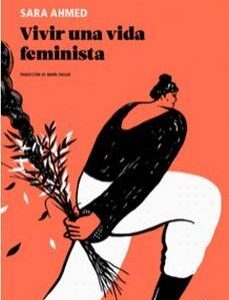 Vivir una vida feminista (2ª edición)