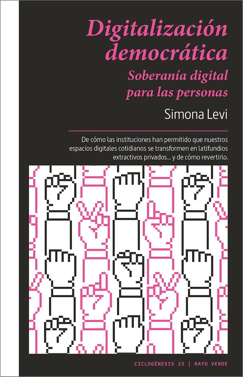 Digitalización democrática. Soberanía digital para las personas.