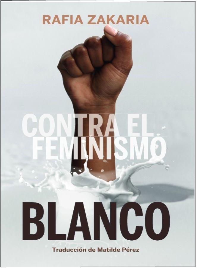 Contra el feminismo blanco - ISBN: 9788419323071