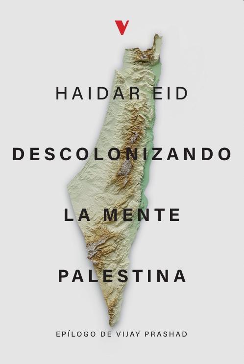 Descolonizando la mente palestina.