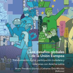 Desafíos globales de la Unión Europea: transformación digital