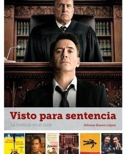 Visto para sentencia. La justicia en el cine.