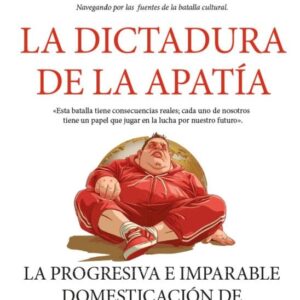 Dictadura de la apatía