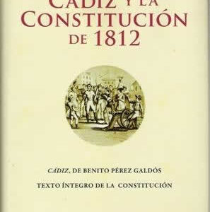 Cortes de Cádiz y la constitución de 1812