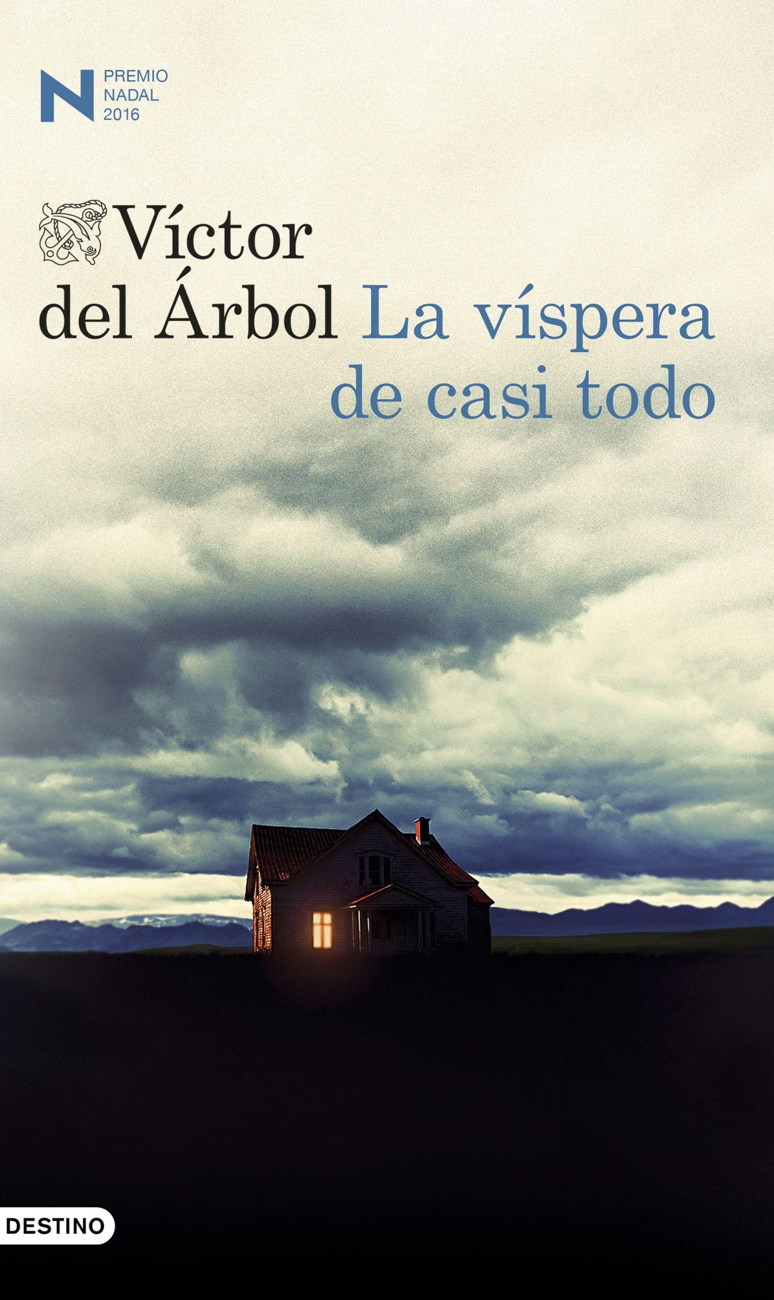 Víspera de casi todo