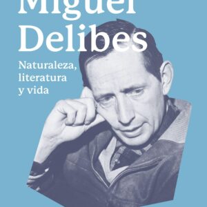Discursos de Miguel Delibes