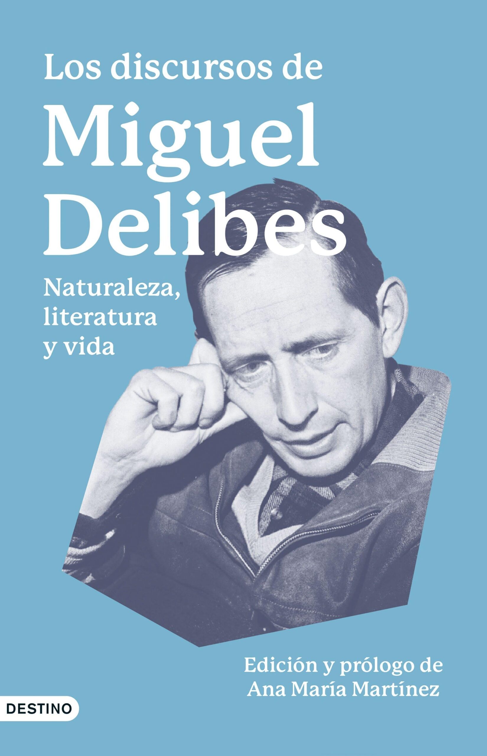 Discursos de Miguel Delibes