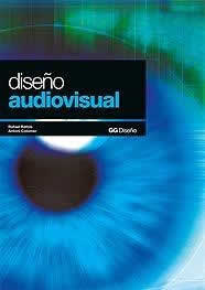Diseño audiovisual. - ISBN: 9788425215384
