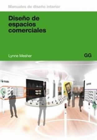 Diseño de espacios comerciales. - ISBN: 9788425224126
