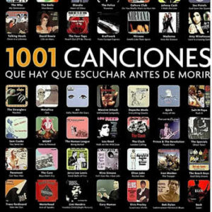 1001 canciones que hay que escuchar antes de morir. - ISBN: 9788425346170