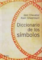 Diccionario de los símbolos. - ISBN: 9788425415142