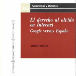 Derecho al olvido en internet