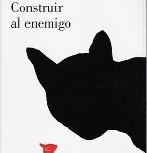 Construir al enemigo. - ISBN: 9788426418920