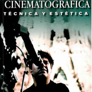 Dirección cinematográfica. Técnica y estética. 4ª Ed. - ISBN: 9788428214537