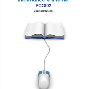 Alfabetización informática: informática e internet - ISBN: 9788428344920