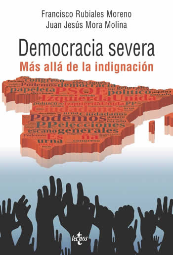 Democracia severa. Más alla de la indignación. - ISBN: 9788430967001