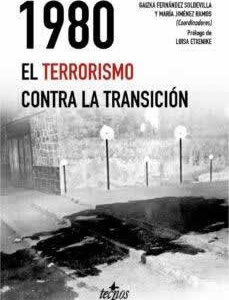 1980. El terrorismo contra la Transición - ISBN: 9788430979011
