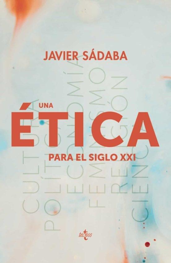 Una ética para el siglo XXI - ISBN: 9788430979165