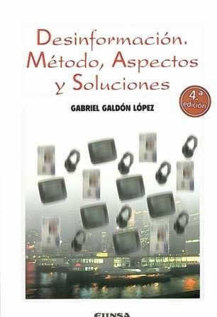 Desinformación. Método