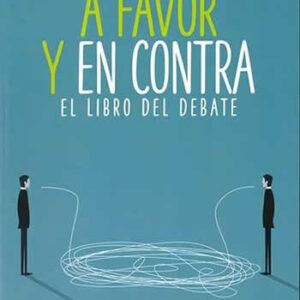 A favor y en contra. El libro del debate - ISBN: 9788432150036