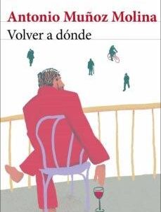 Volver a dónde - ISBN: 9788432239045