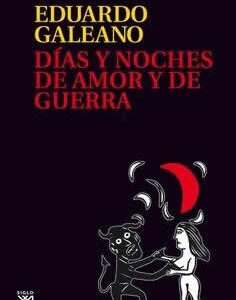Días y noches de amor y de guerra - ISBN: 9788432317750