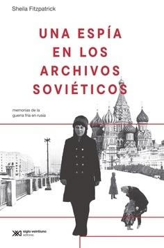 Una espía en los archivos soviéticos.