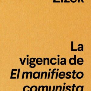 Vigencia de El manifiesto comunista
