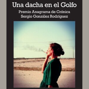Una dacha en el Golfo - ISBN: 9788433926227