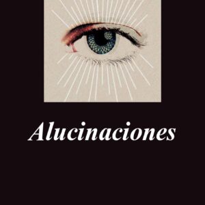 Alucinaciones - ISBN: 9788433963604