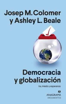 Democracia y globalización. Ira