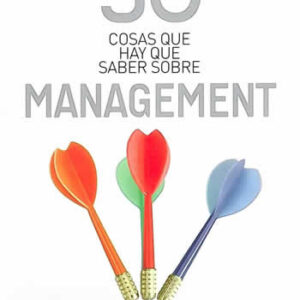 50 cosas que hay que saber sobre management. - ISBN: 9788434469488