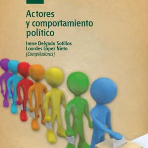 Actores y comportamiento político - ISBN: 9788436261639