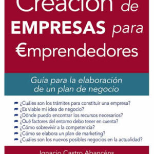 Creación de empresas para emprendedores - ISBN: 9788436834109