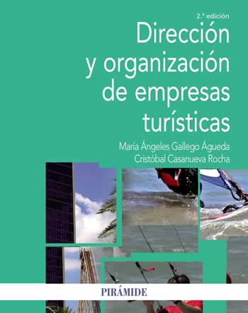 Dirección y organización de empresas turísticas - ISBN: 9788436835212