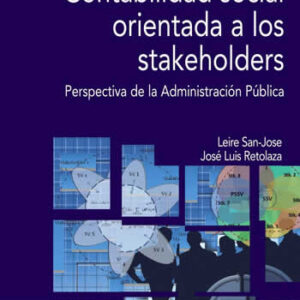 Contabilidad social orientada a los stakeholders. Perspectiva de la Administración Pública. - ISBN: 9788436835250
