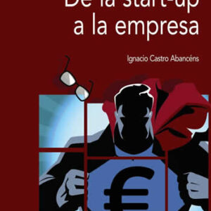 De la start-up a la empresa - ISBN: 9788436836288