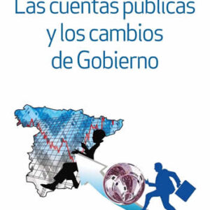 Cuentas públicas y los cambios de Gobierno