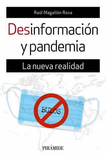 Desinformación y pandemia. La nueva realidad. - ISBN: 9788436843583