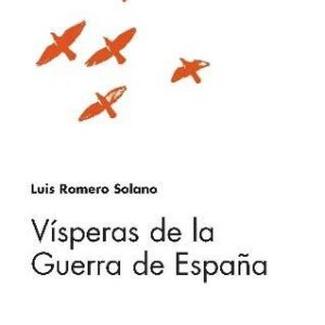 Vísperas de la guerra de España. - ISBN: 9788437506647