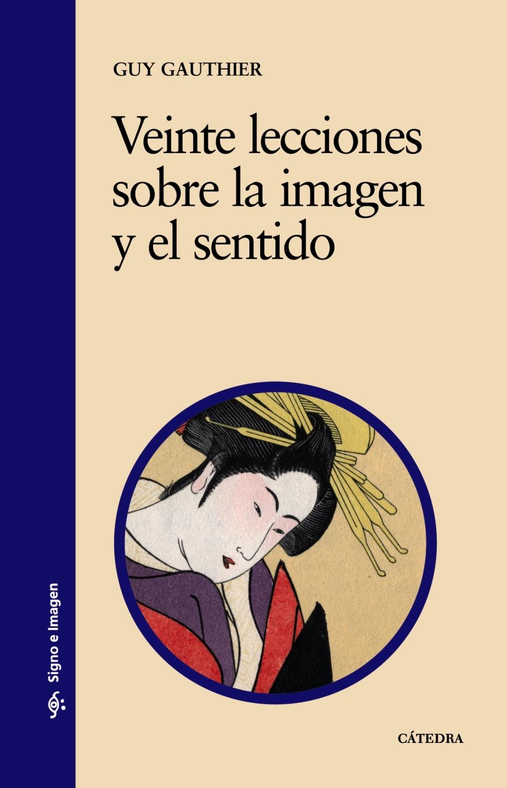 Veinte lecciones sobre la imagen y el sentido - ISBN: 9788437606118