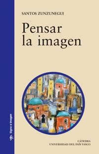 Pensar la imagen. - ISBN: 9788437608150