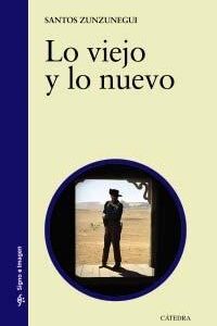 Viejo y lo nuevo