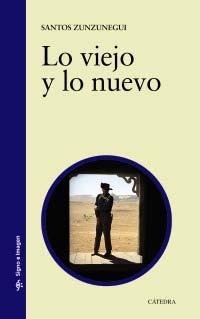 Viejo y lo nuevo