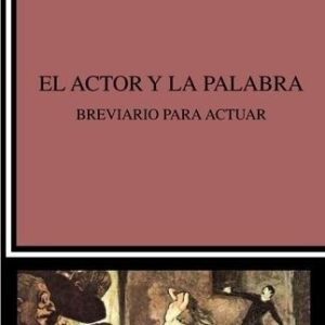 Actor y la palabra