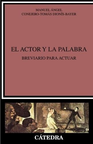 Actor y la palabra