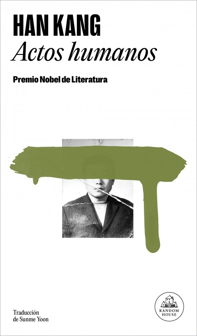 Actos humanos. Premio Nobel de Literatura 2024