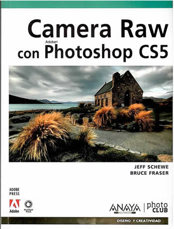 Camera Raw con Photoshop CS5. - ISBN: 9788441528727